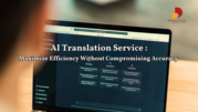 AI Translation Services